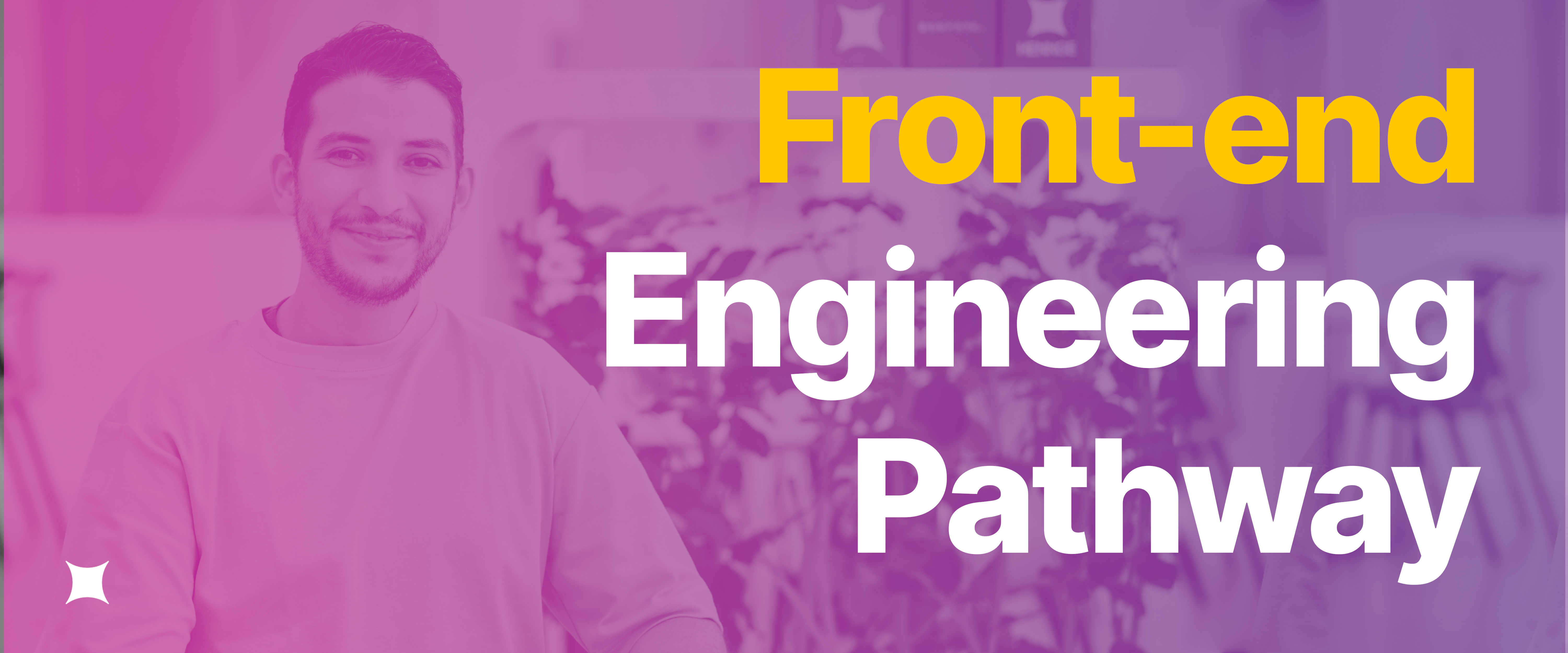 Front-end Engineering Pathway